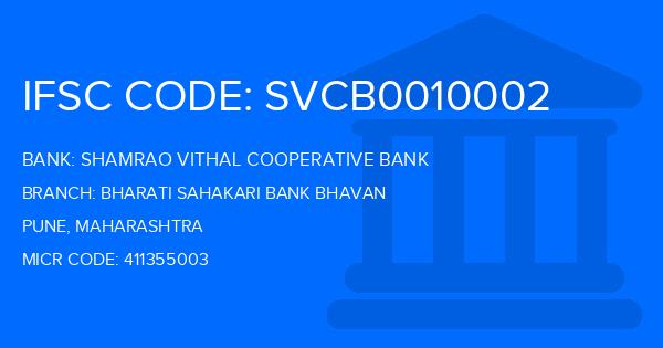 Shamrao Vithal Cooperative Bank Bharati Sahakari Bank Bhavan Branch IFSC Code
