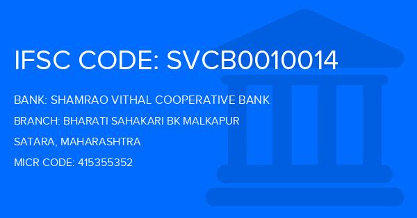 Shamrao Vithal Cooperative Bank Bharati Sahakari Bk Malkapur Branch IFSC Code