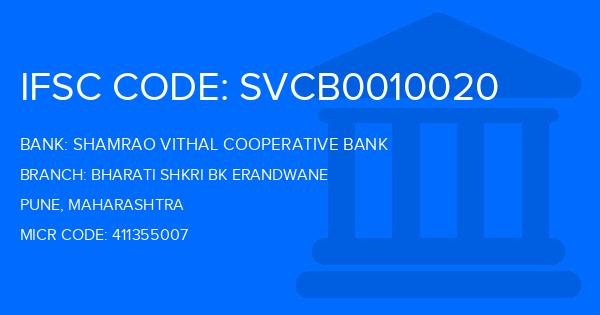 Shamrao Vithal Cooperative Bank Bharati Shkri Bk Erandwane Branch IFSC Code