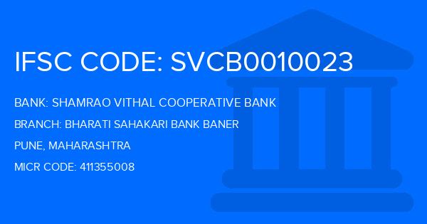 Shamrao Vithal Cooperative Bank Bharati Sahakari Bank Baner Branch IFSC Code