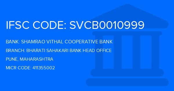 Shamrao Vithal Cooperative Bank Bharati Sahakari Bank Head Office Branch IFSC Code