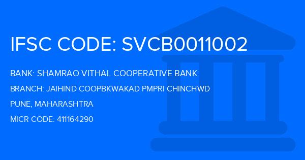 Shamrao Vithal Cooperative Bank Jaihind Coopbkwakad Pmpri Chinchwd Branch IFSC Code