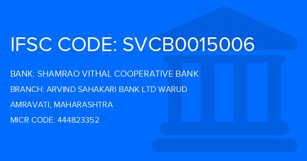 Shamrao Vithal Cooperative Bank Arvind Sahakari Bank Ltd Warud Branch IFSC Code