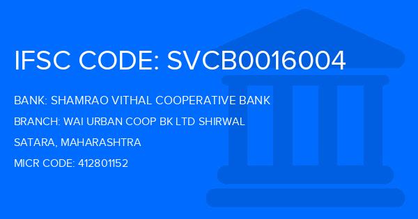 Shamrao Vithal Cooperative Bank Wai Urban Coop Bk Ltd Shirwal Branch IFSC Code