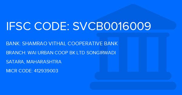 Shamrao Vithal Cooperative Bank Wai Urban Coop Bk Ltd Songirwadi Branch IFSC Code