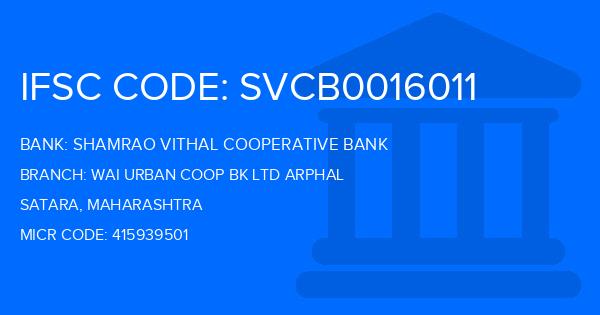 Shamrao Vithal Cooperative Bank Wai Urban Coop Bk Ltd Arphal Branch IFSC Code