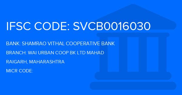 Shamrao Vithal Cooperative Bank Wai Urban Coop Bk Ltd Mahad Branch IFSC Code