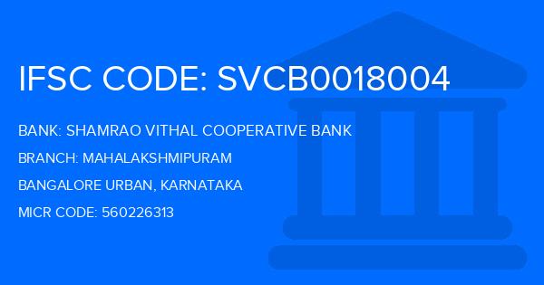Shamrao Vithal Cooperative Bank Mahalakshmipuram Branch IFSC Code