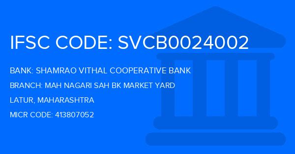 Shamrao Vithal Cooperative Bank Mah Nagari Sah Bk Market Yard Branch IFSC Code