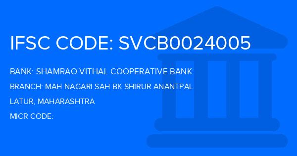 Shamrao Vithal Cooperative Bank Mah Nagari Sah Bk Shirur Anantpal Branch IFSC Code