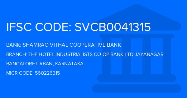 Shamrao Vithal Cooperative Bank The Hotel Industrialists Co Op Bank Ltd Jayanagar Branch IFSC Code