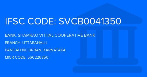 Shamrao Vithal Cooperative Bank Uttarahalli Branch IFSC Code