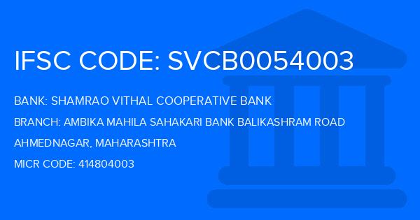 Shamrao Vithal Cooperative Bank Ambika Mahila Sahakari Bank Balikashram Road Branch IFSC Code