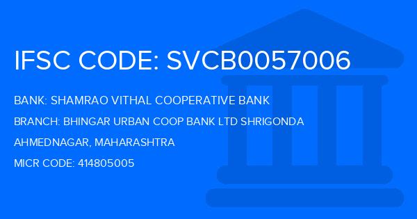 Shamrao Vithal Cooperative Bank Bhingar Urban Coop Bank Ltd Shrigonda Branch IFSC Code