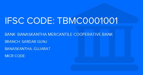 Banaskantha Mercantile Cooperative Bank Sardar Gunj Branch IFSC Code