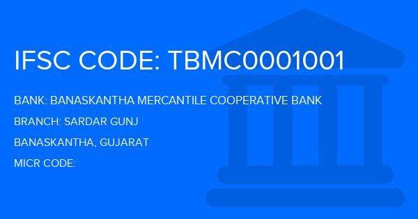 Banaskantha Mercantile Cooperative Bank Sardar Gunj Branch IFSC Code