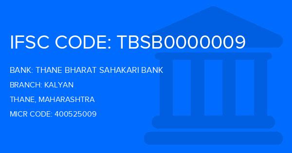 Thane Bharat Sahakari Bank Kalyan Branch IFSC Code