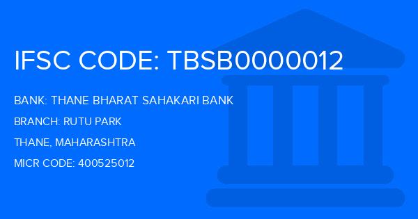 Thane Bharat Sahakari Bank Rutu Park Branch IFSC Code