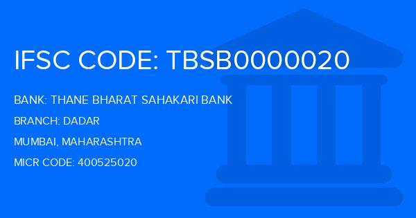 Thane Bharat Sahakari Bank Dadar Branch IFSC Code