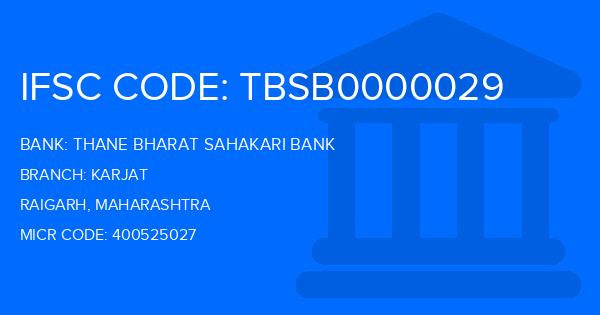 Thane Bharat Sahakari Bank Karjat Branch IFSC Code
