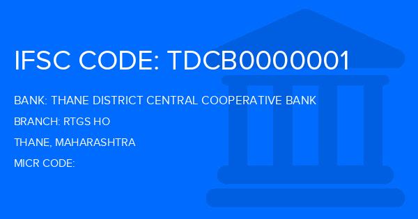 Thane District Central Cooperative Bank Rtgs Ho Branch IFSC Code