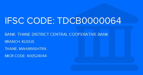 Thane District Central Cooperative Bank Kudus Branch IFSC Code