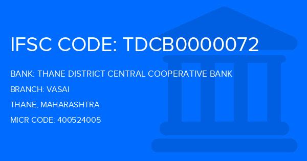 Thane District Central Cooperative Bank Vasai Branch IFSC Code
