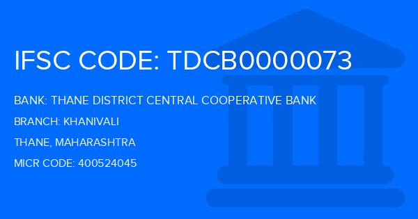 Thane District Central Cooperative Bank Khanivali Branch IFSC Code