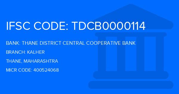 Thane District Central Cooperative Bank Kalher Branch IFSC Code