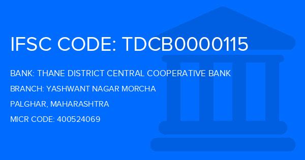 Thane District Central Cooperative Bank Yashwant Nagar Morcha Branch IFSC Code