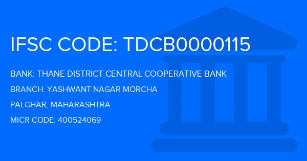 Thane District Central Cooperative Bank Yashwant Nagar Morcha Branch IFSC Code