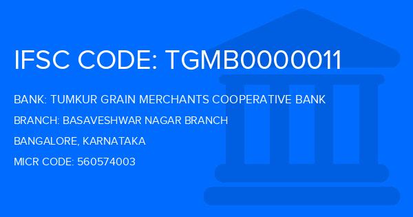 Tumkur Grain Merchants Cooperative Bank Basaveshwar Nagar Branch