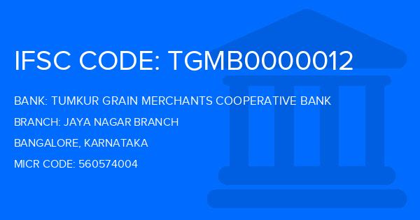 Tumkur Grain Merchants Cooperative Bank Jaya Nagar Branch