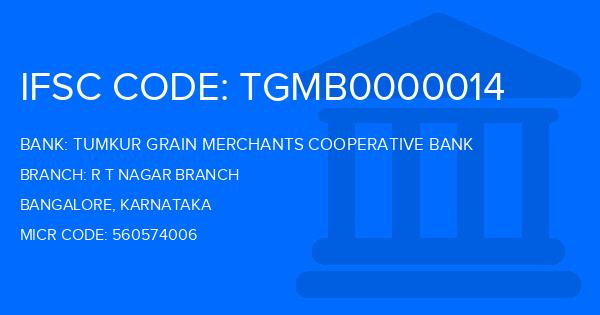 Tumkur Grain Merchants Cooperative Bank R T Nagar Branch