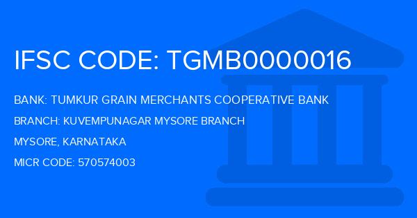 Tumkur Grain Merchants Cooperative Bank Kuvempunagar Mysore Branch