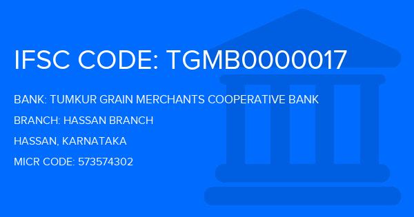 Tumkur Grain Merchants Cooperative Bank Hassan Branch