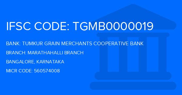 Tumkur Grain Merchants Cooperative Bank Marathahalli Branch