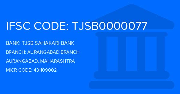 Tjsb Sahakari Bank Aurangabad Branch