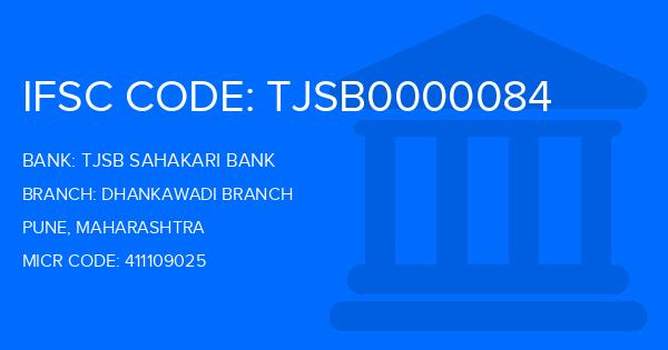 Tjsb Sahakari Bank Dhankawadi Branch