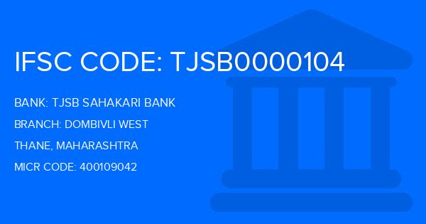 Tjsb Sahakari Bank Dombivli West Branch IFSC Code