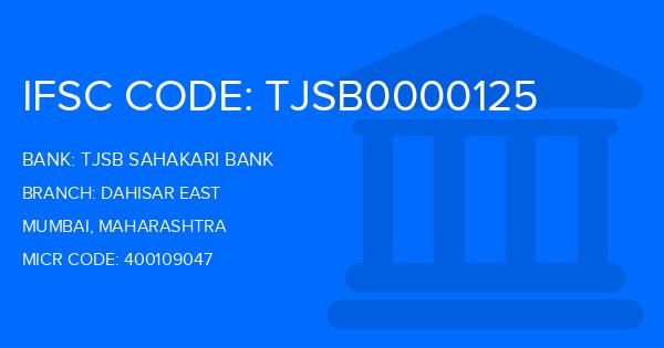 Tjsb Sahakari Bank Dahisar East Branch IFSC Code