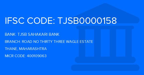 Tjsb Sahakari Bank Road No Thirty Three Wagle Estate Branch IFSC Code