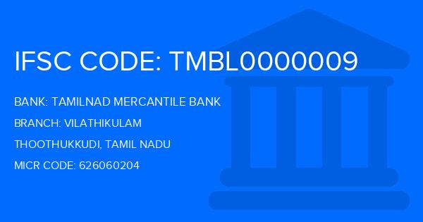 Tamilnad Mercantile Bank (TMB) Vilathikulam Branch IFSC Code