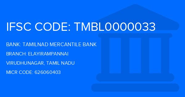 Tamilnad Mercantile Bank (TMB) Elayirampannai Branch IFSC Code