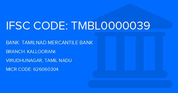 Tamilnad Mercantile Bank (TMB) Kalloorani Branch IFSC Code