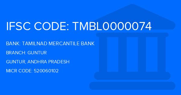 Tamilnad Mercantile Bank (TMB) Guntur Branch IFSC Code