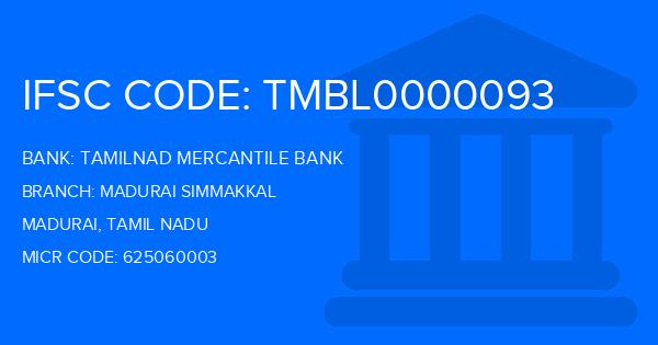 Tamilnad Mercantile Bank (TMB) Madurai Simmakkal Branch IFSC Code