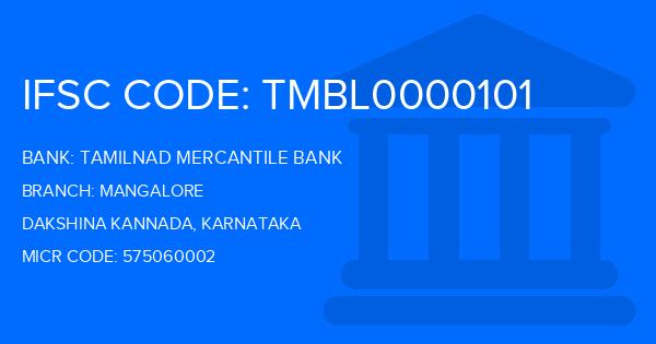 Tamilnad Mercantile Bank (TMB) Mangalore Branch IFSC Code