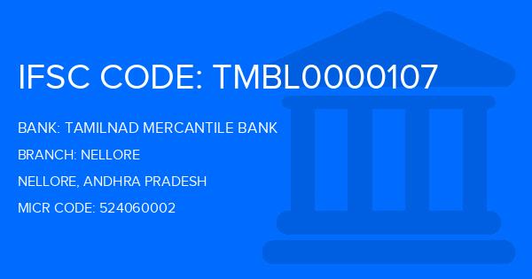 Tamilnad Mercantile Bank (TMB) Nellore Branch IFSC Code