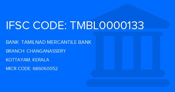 Tamilnad Mercantile Bank (TMB) Changanassery Branch IFSC Code
